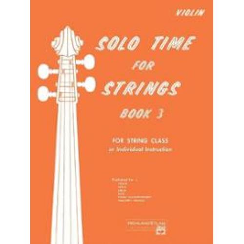 Solo Time for Strings Book 3 Violin