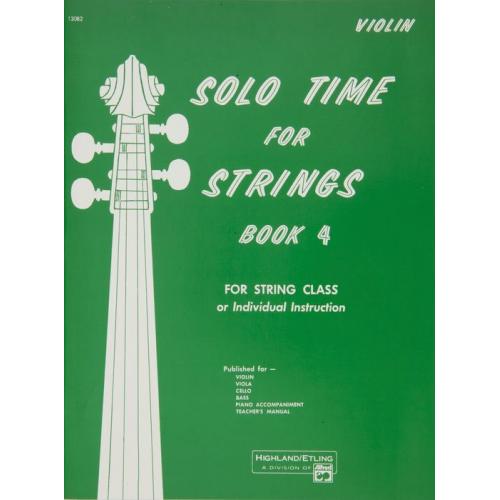 Solo Time for Strings Book 4 Violin