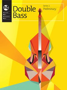 AMEB Double Bass Series 1 Preliiminary
