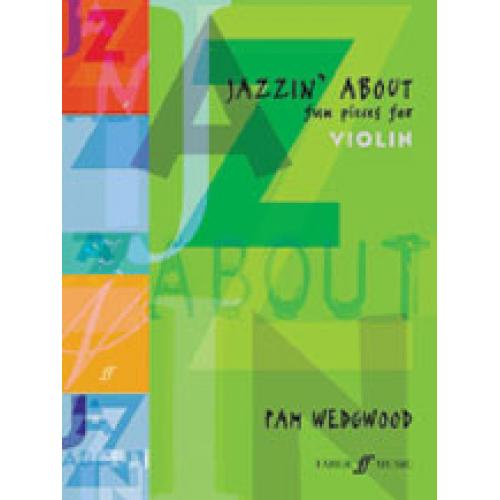 Jazzin' About: Fun Pieces for Violin